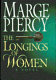 The longings of women : a novel /