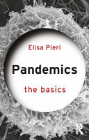 Pandemics : the basics /