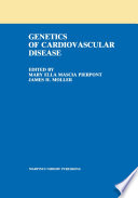 The Genetics of Cardiovascular Disease /