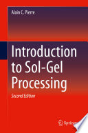 Introduction to Sol-Gel Processing /