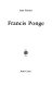 Francis Ponge /