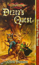 Dezra's quest /