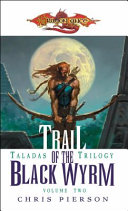 Trail of the black Wyrm /
