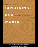 Explaining our world : an approach to the art of environmental interpretation /