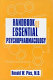 Handbook of essential psychopharmacology /
