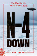 N-4 down : the hunt for the Arctic airship Italia /