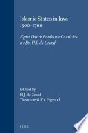 Islamic States in Java 1500-1700 : a summary, bibliography and index /