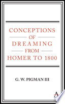 Conceptions of Dreaming from Homer to 1800 /