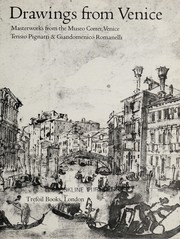 Drawings from Venice : masterworks from the Museo Correr, Venice /