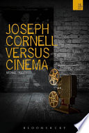 Joseph Cornell versus cinema /