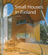Small houses in Finland /