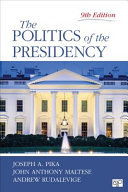 The politics of the presidency /