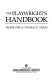 The playwright's handbook /