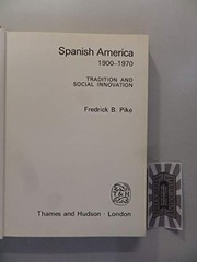 Spanish America, 1900-1970 ; tradition and social innovation.