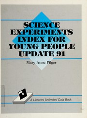 Science experiments index for young people, update 91 /