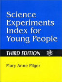 Science experiments index for young people /