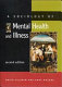 A sociology of mental health and illness /