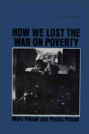 How we lost the war on poverty /