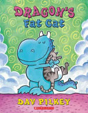 Dragon's fat cat : Dragon's fourth tale /
