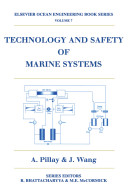 Technology and safety of marine systems /