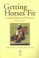 Getting horses fit : a guide to improving performance /