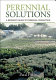 Perennial solutions : a grower's guide to perennial production /