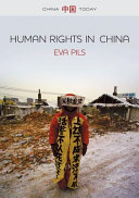 Human rights in China : a social practice in the shadows of authoritarianism /