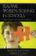 Real-time problem solving in schools : case studies for school leaders /