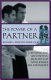 The power of a partner : creating and maintaining healthy gay and lesbian relationships /