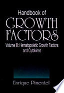 Handbook of growth factors /