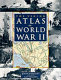 The Viking atlas of World War II /