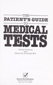 The encyclopedia of medical tests /