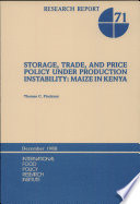 Storage, trade, and price policy under production instability : maize in Kenya /