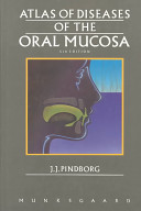 Atlas of diseases of the oral mucosa /
