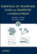 Essentials of multiphase flow and transport in porous media /