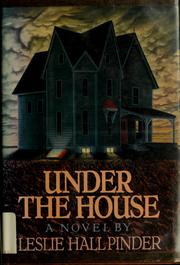 Under the house /