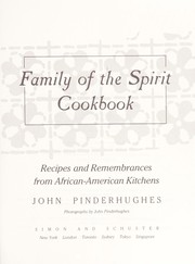 Family of the spirit cookbook : recipes and remembrances from African-American kitchens /