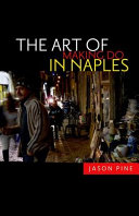 The art of making do in Naples /