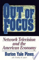 Out of focus : network television and the American economy /