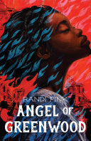 Angel of Greenwood /