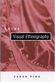 Doing visual ethnography : images, media, and representation in research /