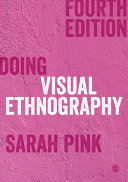 Doing visual ethnography /