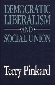 Democratic liberalism and social union /