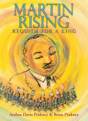 Martin rising : requiem for a King /