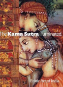 The Kama Sutra illuminated /