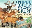 The three billy goats Gruff /