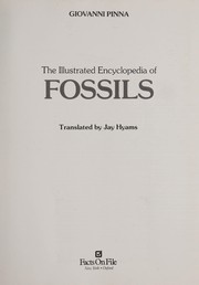 The Illustrated encyclopedia of fossils /