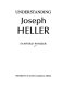 Understanding Joseph Heller /