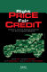 Right price, fair credit : criteria to improve financial incentives for Army logistics decisions /