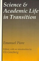 Science and academic life in transition /